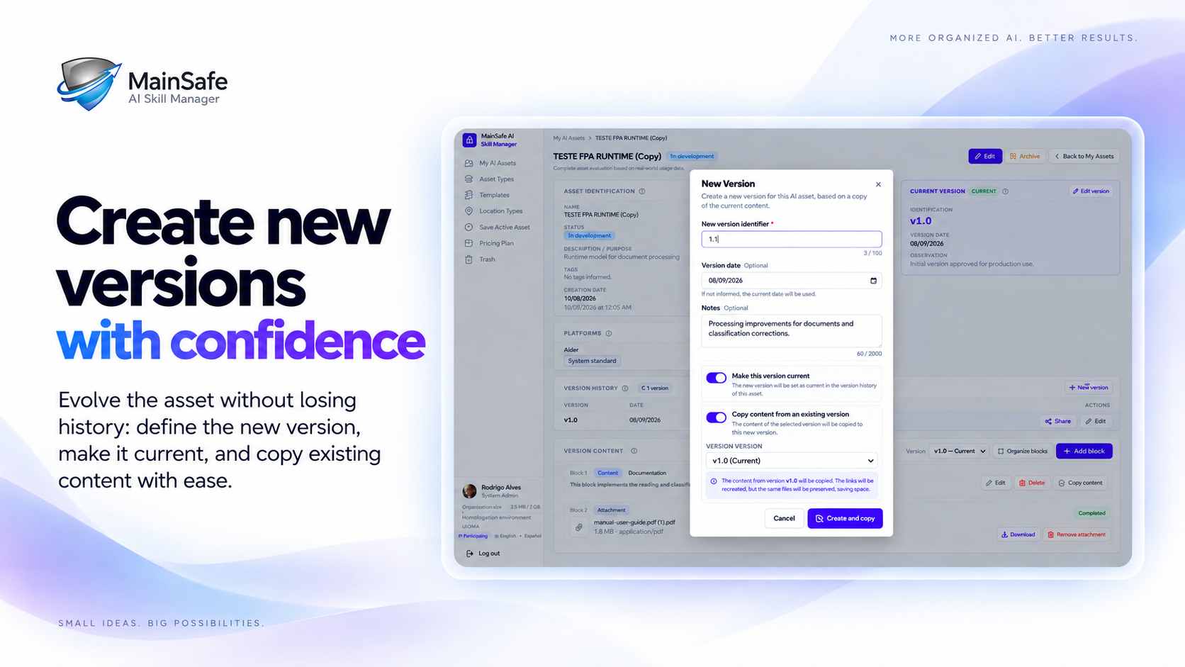 Create new versions with confidence