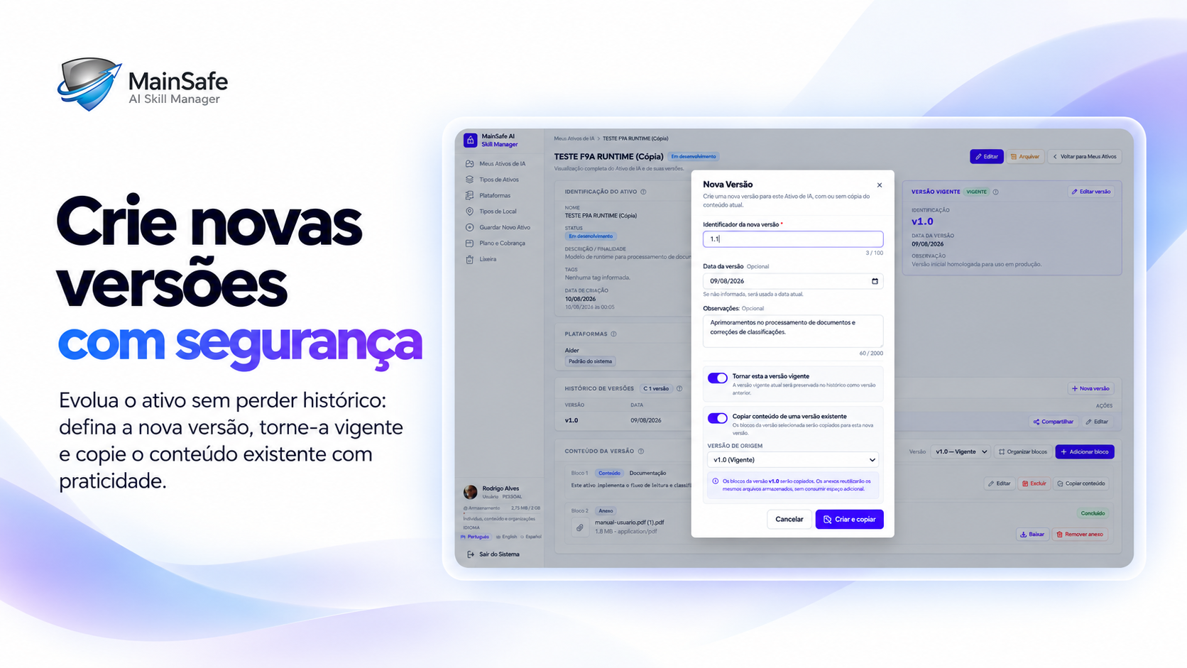 Crie novas versões com segurança